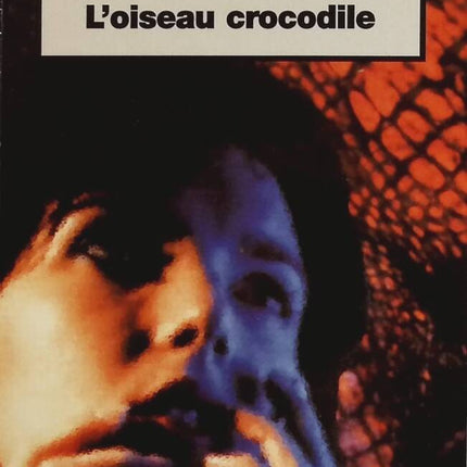 L'Oiseau crocodile - Ruth Rendell - livre