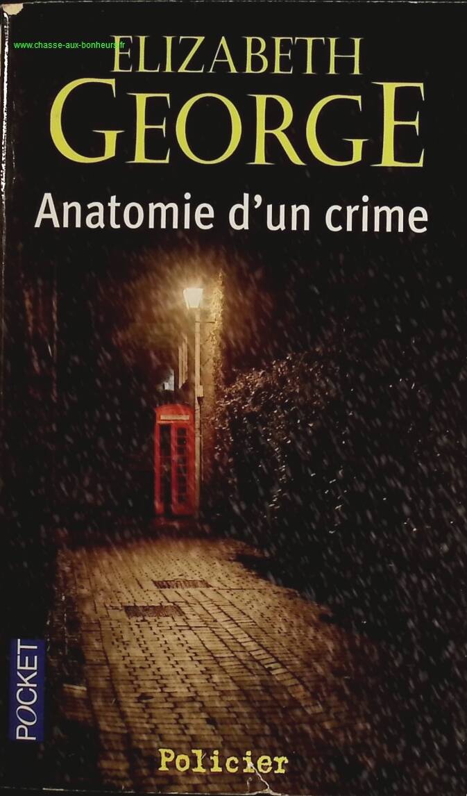 Anatomy of a Crime - Elizabeth George - book