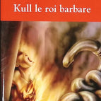 Kull the Barbarian King - Robert Ervin Howard - book