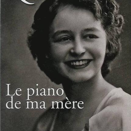 Le piano de ma mère - Yann Queffélec - Livre