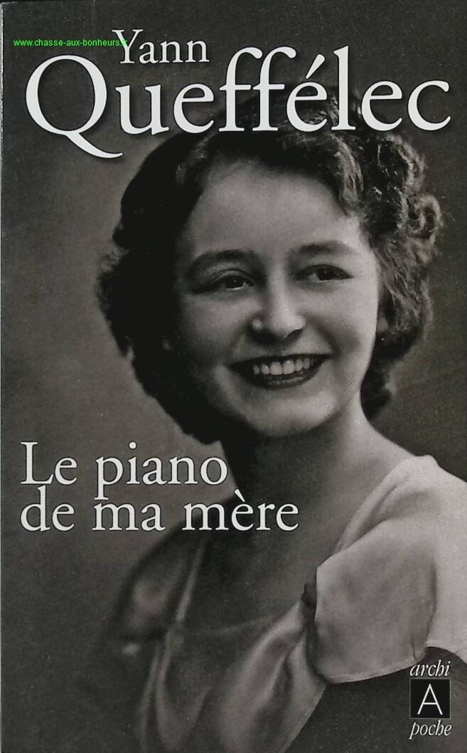 My Mother's Piano - Yann Queffélec - Book
