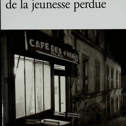 In the Café of Lost Youth - Patrick Modiano - 2008 - book