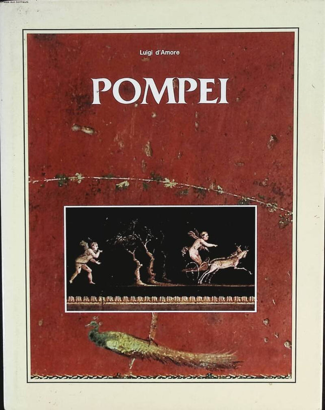Pompei - Luigi D'Amore - livre