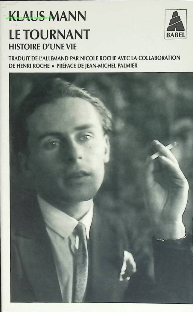 Le Tournant - Histoire d'une vie - Klaus Mann - livre