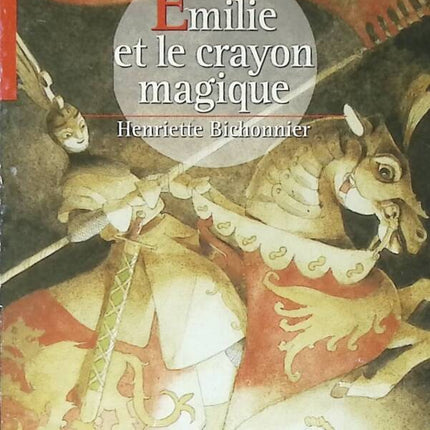 Emilie und der Zauberstift - Henriette Bichonnier - 2000 - Buch