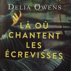 Where the Crayfish Sing - Delia Owens - book
