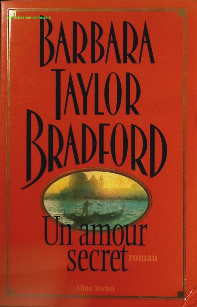 Eine geheime Liebe - Barbara Taylor Bradford - Buch