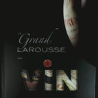 Le grand Larousse du vin - Isabelle Jeuge-Maynart, Olivier Poussier - livre