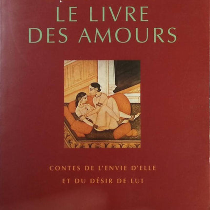 Das Buch der Lieben - Geschichten der Sehnsucht nach ihr und des Verlangens nach ihm - Henri Gougaud - Buch
