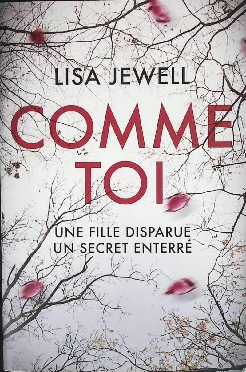 Comme Toi - Lisa Jewell - 2018 - livre