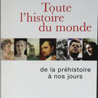 Die ganze Geschichte der Welt – Von der Vorgeschichte bis zur Gegenwart – Jean-Claude Barreau, Guillaume Bigot – 2005 – Buch