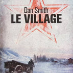 Le Village - Dan Smith - Livre