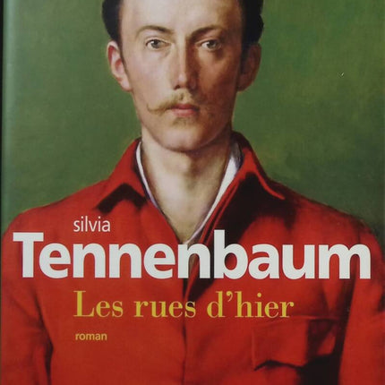 Die Straßen von Gestern - Silvia Tennenbaum - Buch