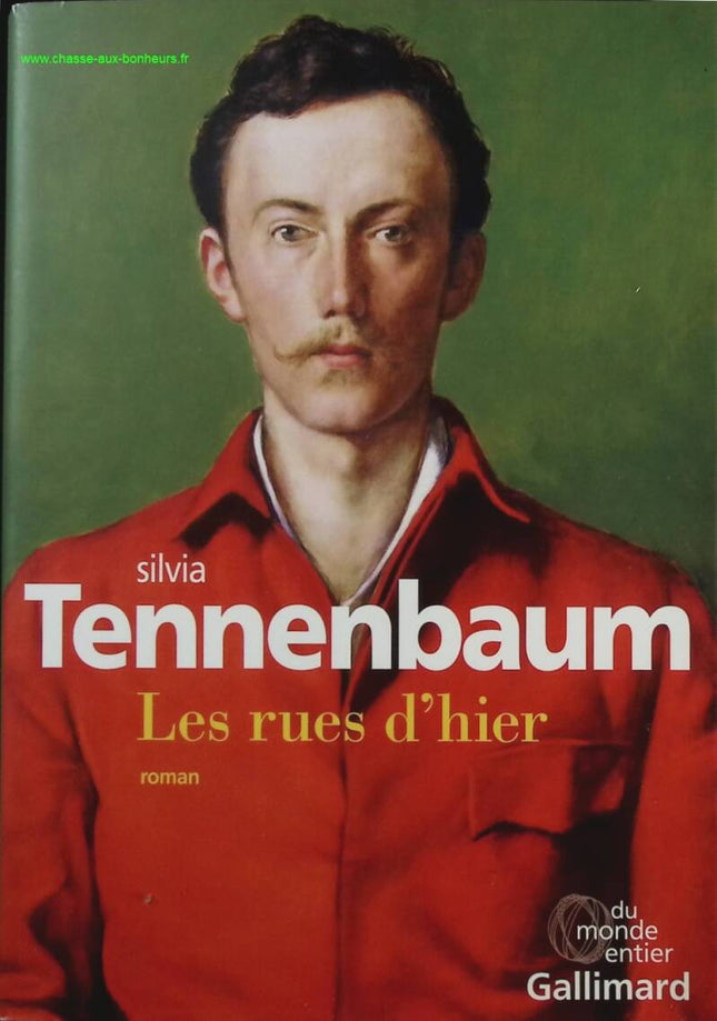 Les rues d'hier - Silvia Tennenbaum - Livre