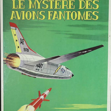 Das Geheimnis der Geisterflugzeuge - Die Abenteuer von Buck Danny - Band 33 - Jean-Michel Charlier, Victor Hubinon - 1985 - Comic