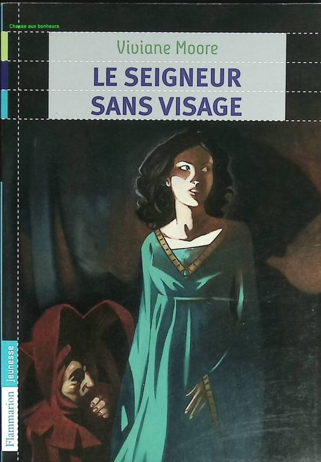 Le Seigneur sans visage - Viviane Moore - livre