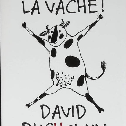 Oh la vache ! - David Duchovny - 2016 - livre