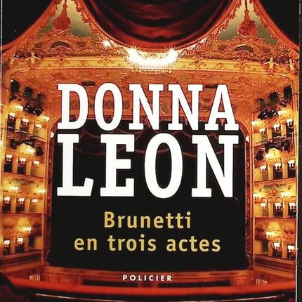 Brunetti en trois actes - Donna Leon - Livre