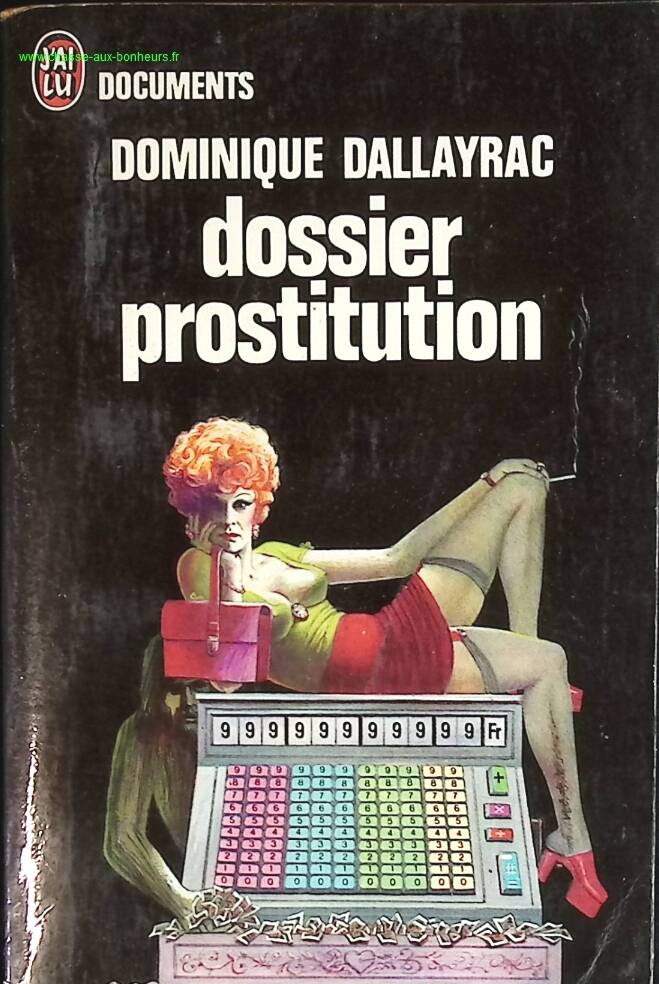 Dossier prostitution - Dallayrac Dominique - livre