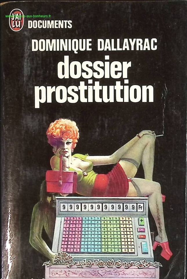 Prostitution File - Dallayrac Dominique - Buch