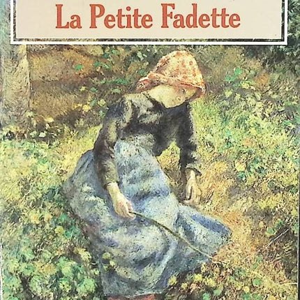 La Petite Fadette - George Sand - book