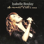 Au moment d'être à vous - Isabelle Boulay - CD