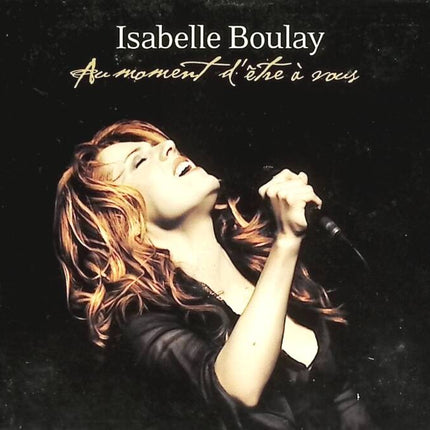 Au moment d'être à vous - Isabelle Boulay - CD
