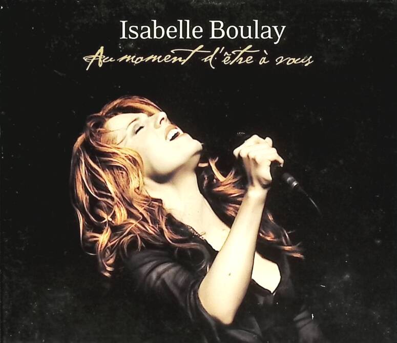 When it's time to be yours - Isabelle Boulay - CD