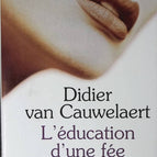 Die Erziehung einer Fee – Didier van Cauwelaert – Buch