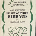 Das abenteuerliche Leben von Jean Arthur Rimbaud - Jean Marie Carré - Buch