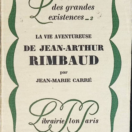 Das abenteuerliche Leben von Jean Arthur Rimbaud - Jean Marie Carré - Buch