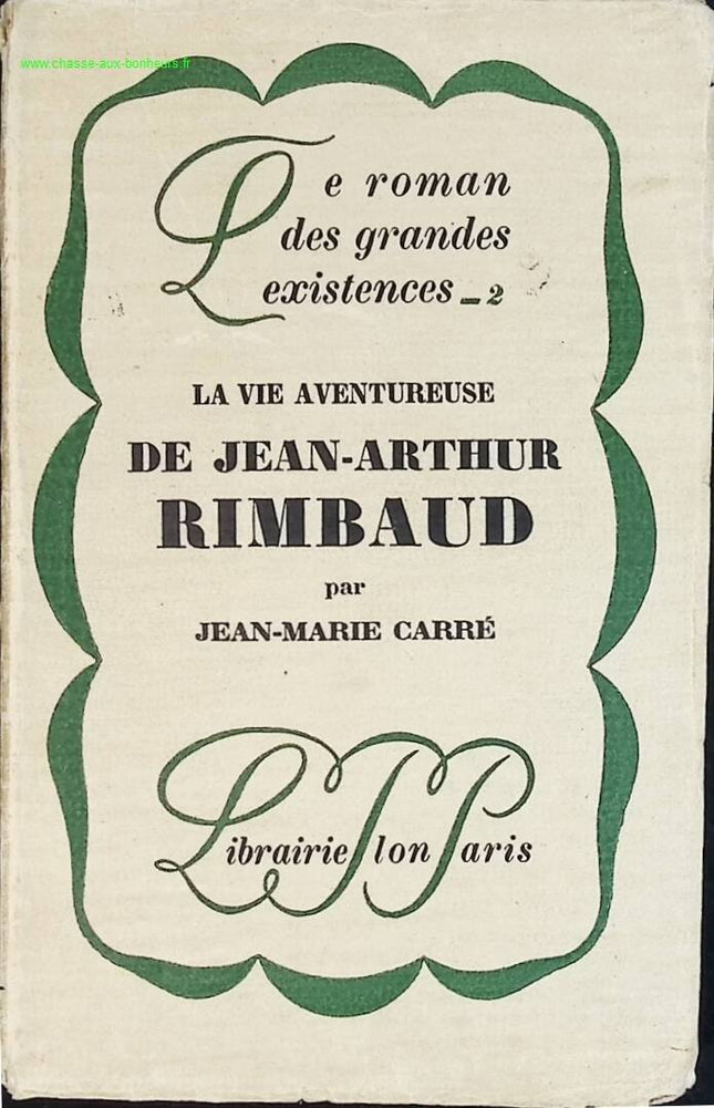 Das abenteuerliche Leben von Jean Arthur Rimbaud - Jean Marie Carré - Buch
