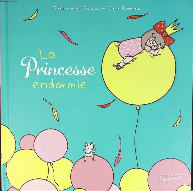 The Sleeping Princess - Marie-Josée Gauvin - 2021 - book