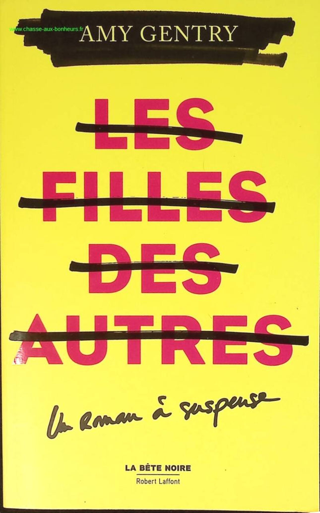 Les filles des autres - Amy Gentry - livre