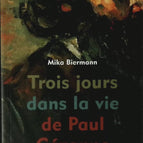 Drei Tage im Leben von Paul Cézanne - Mika Biermann - Buch