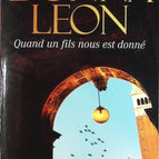 Quand un fils nous est donné - Donna Leon - livre