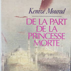 Von der toten Prinzessin - Kenizé Mourad - Buch