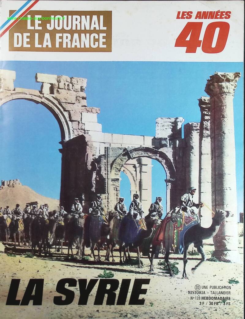 Syria - No. 128 - The newspaper of France in the 1940s - Magazine review book