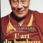 Die Kunst des Glücklichseins - Howard Cutler, Dalai Lama - Buch