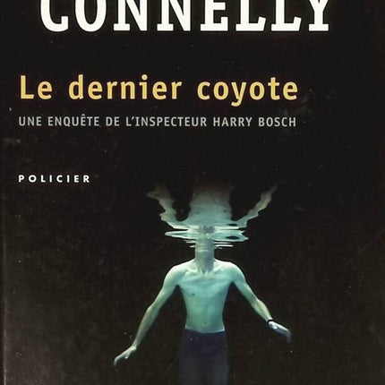 Le Dernier coyote - Michael Connelly - livre