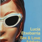 Sex & Love Addicts - Lucía Etxebarria - livre