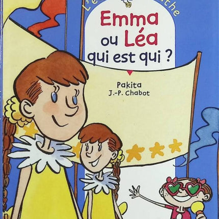 Agathe's School, Volume 9 - Emma or Léa, who's who? - Pakita, Jean-Philippe Chabot - book