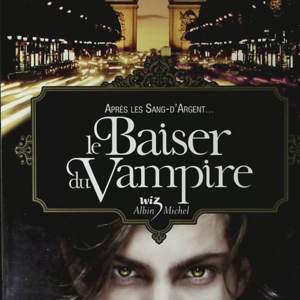 Der Kuss des Vampirs – Melissa de La Cruz – 2009 – Buch