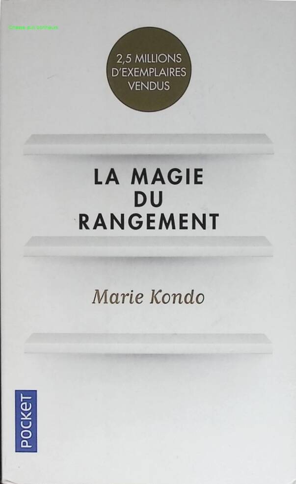 La Magie du rangement - Marie Kondo - 2019 - livre