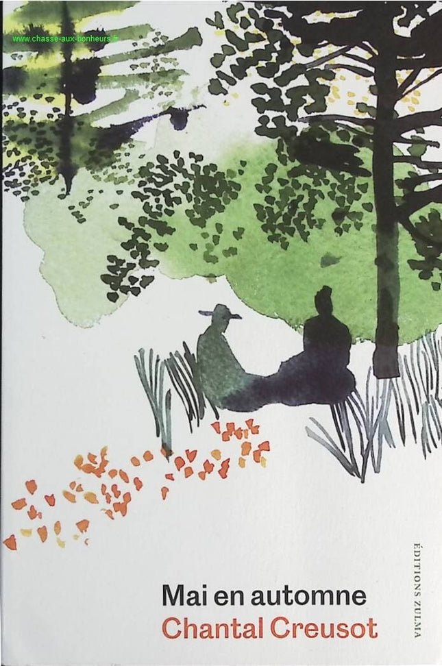 Mai en automne - Chantal Creusot - livre