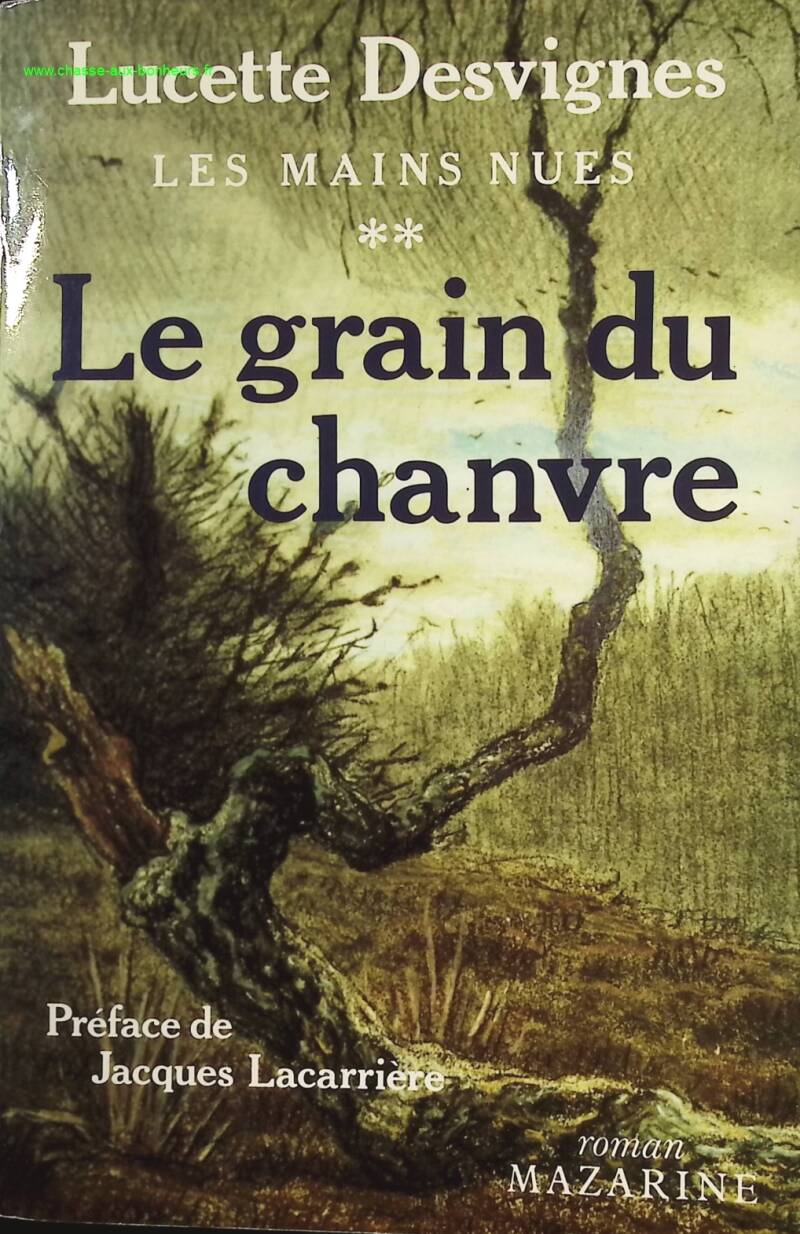 The Grain of Hemp - Bare Hands Volume 2 - Lucette Desvignes - Book