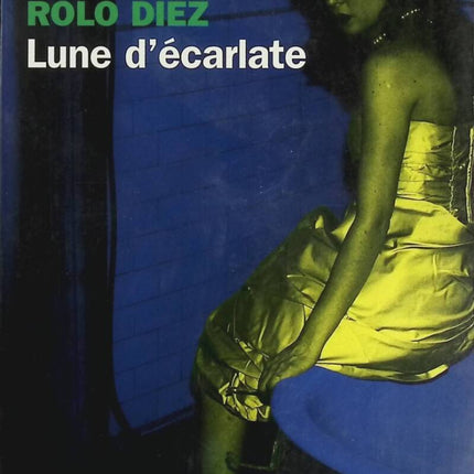 Scarlet Moon - Rolo Díez - book