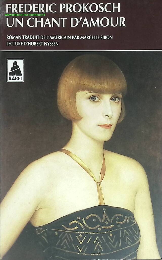 Un chant d'amour - Frederic Prokosch - livre