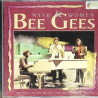 Wine & Women - Bee Gees - CD
