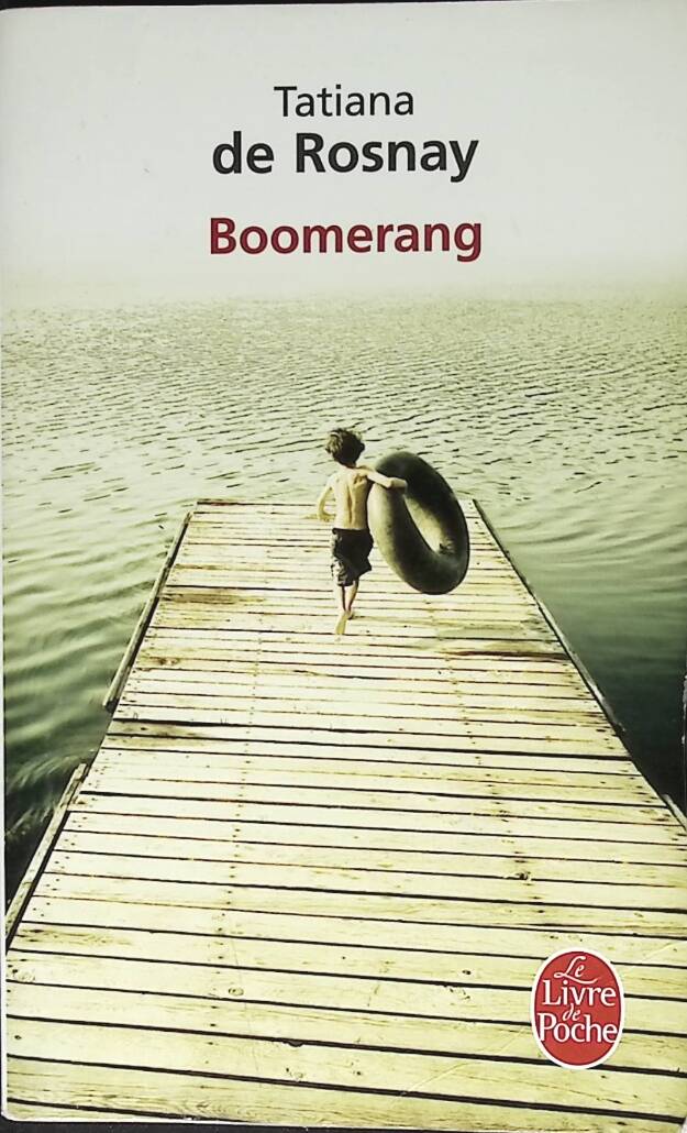 Boomerang – Tatiana de Rosnay – 2010 – Buch